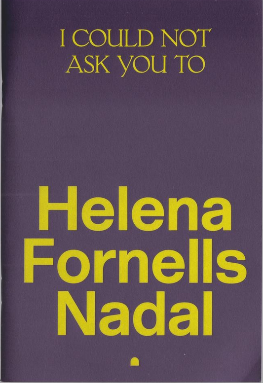 I Could Not Ask You To