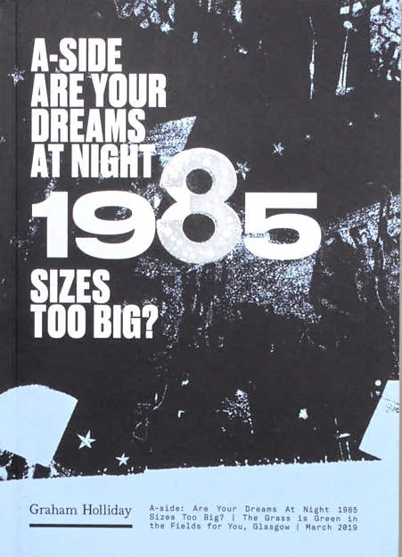 A-side: Are Your Dreams At Night 1985 Sizes Too Big?